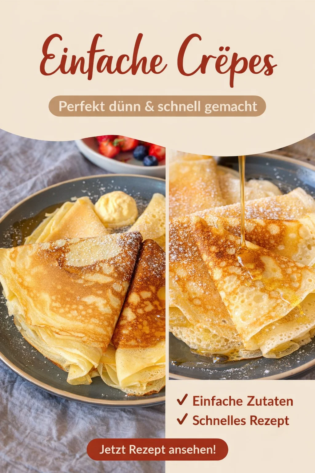 Einfache Crepes: Ein Genuss für Frühstück, Snack oder Dessert - Entdecke das ultimative Crepe Rezept für jeden Anlass! Diese köstlichen Crepes sind vielseitig und schnell zubereitet – perfekt für ein tolles Frühstück, einen schnellen Snack oder ein süßes Dessert. Mit unser Schritt-für-Schritt-Anleitung zauberst du im Handumdrehen leckere Crepes, die du ganz nach deinem Geschmack füllen kannst. Probiere es aus und schmecke den Unterschied! Teile dein Ergebnis mit uns! #Crepes #Kochliebe #LeckereRezepte